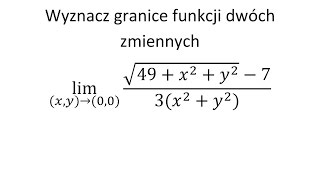 Granica funkcji dwóch zmiennych cz2 [upl. by Annaes555]