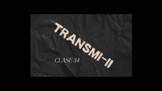 Clase 34 TransmiII [upl. by Mihsah432]