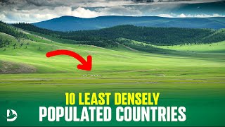 10 Least Densely Populated Countries in The World [upl. by Ardnasella165]