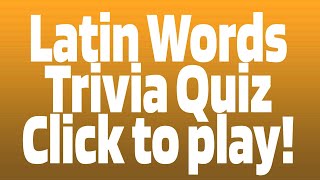 Latin Words Quiz [upl. by Penland]