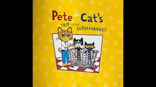 Pete the Cat Storybook Favorites quotTrip to the Supermarketquot Read Aloud Video Questions amp Activities [upl. by Haym399]