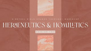 Hermeneutics amp Homiletics Course  Session 2 [upl. by Sirromad]