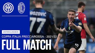 FULL MATCH  InterJukebox  INTER vs MILAN  202122 COPPA ITALIA SEMIFINAL SECOND LEG ⚫🔵🇮🇹 [upl. by Stephani]