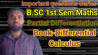 BSC 1st Sem MathsChPartial DiffrentiationBookDifferential calculus [upl. by Vincenty]