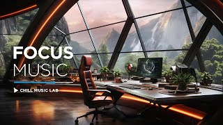 Chillout Music for Focus and Productivity [upl. by Dygal]