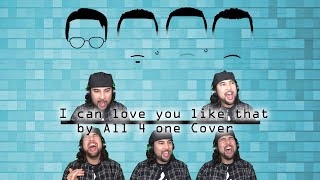 i can love you like that by All 4 One cover [upl. by Bo806]