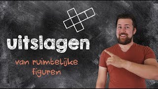 Ruimtefiguren  Uitslagen [upl. by Arriat593]