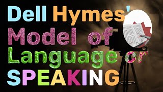 Hymes ModelFunction of Language or SPEAKING [upl. by Leunam797]