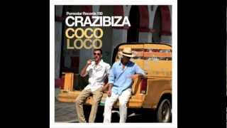 Crazibiza  Coco Loco Original Mix [upl. by Loats]