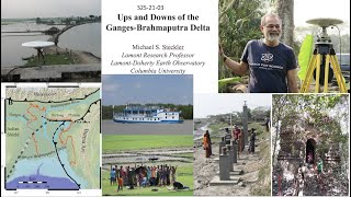 S2S2103 Ups and Downs of the GangesBrahmaputra Delta Michael Steckler 12221 [upl. by Hsac536]