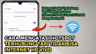 Cara Mengatasi Hotspot Terhubung Tapi Tidak Bisa internet Hp Vivo [upl. by Cissy]