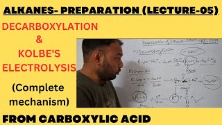 Kolbes Electrolysis amp Decarboxylation Preparation of alkanes from carboxylic acids With Mechanism [upl. by Judas]