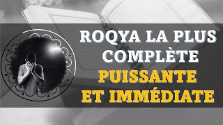 ROQYA LA PLUS COMPLÈTE PUISSANTE ET IMMÉDIATE  LA VRAIE SOLUTION À TOUS TES PROBLÈMES INCHALLAH [upl. by Booze453]