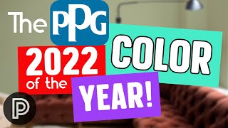 THE 2022 COLOR OF THE YEAR  PPG PAINT COLOR TRENDS 2022 [upl. by Basir]