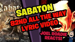 SABATON  82nd All the Way Official Lyric Video  Roadie Reacts [upl. by Noned475]