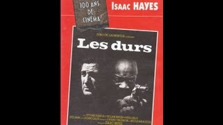 LES DURS 12  LINO VENTURA  ISAAC HAYES [upl. by Zetnod]