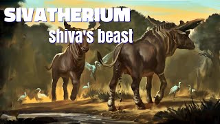 Sivatherium  Shivas beast [upl. by Kristel]