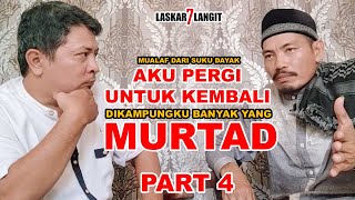 Kisah Mualaf Masuk Islam Dari Kampung yang banyak Murtad laskartujuhlangit laskar7langit [upl. by Sukramaj590]