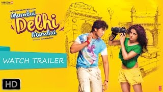 Mumbai Delhi Mumbai  Official Trailer  Starring Shiv Pandit and Pia Bajpai  5th Dec 2014 [upl. by Heer]