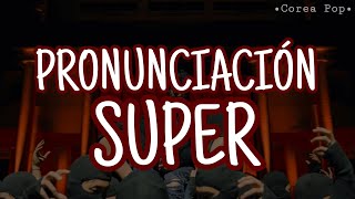 Super손오공  SEVENTEEN PronunciaciónEasy lyrics [upl. by Ennahteb866]