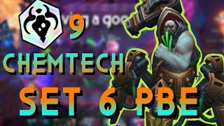 9 CHEMTECHS TFT SET 6EXE [upl. by Moises]