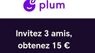 Obtenez 15 € lorsque vos amis rejoignent Plum et utilisent une règle d’épargne [upl. by Gensmer]