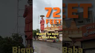 72 Feet Sai baba statue in Chennai saibaba omsairam [upl. by Gibby]