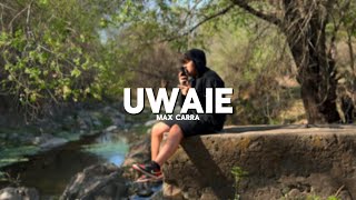 Max Carra  UWAIE Video Oficial [upl. by Ledua607]