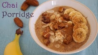 Rezept Chai  Porridge mit Banane Datteln und Mandelblättchen  Porridge ohne Milch mit Chai Tee [upl. by Ignatzia]