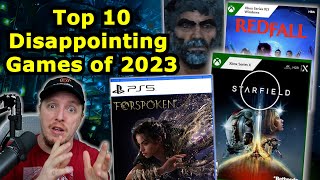 TOP 10 Most Disappointing Games of 2023 [upl. by Ammej308]