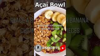 Your Favorite Açaí Bowl Recipe shorts  Chef Vic Cuisine [upl. by Lower540]