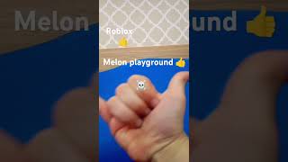 Roblox VS melon playground [upl. by Kinghorn]