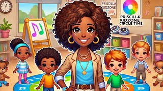 Priscillas Kidz Zone Circle Time with Miss Priscilla 🎶📚 [upl. by Atila]