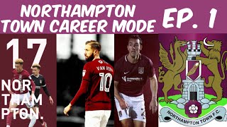 FIFA 19 NTFC Northampton Town Career Mode Episode 1  Tactics Transfers First Game [upl. by Dnomzed459]