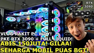 RAKIT PC ABIS 150JT GILA SEHARGA MOBIL  PUAS BANGET GILA WOY [upl. by Turrell568]