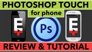 Photoshop Touch For Phone Review and Tutorial  iPhone and Android Adobe Tutorial [upl. by Htebazile]