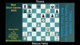 Marcus Heinz vs Thoma Best Short Games 535 [upl. by Hooker236]