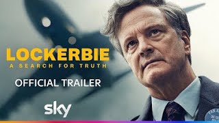 Lockerbie A Search for Truth  Official Trailer  Sky [upl. by Imoan]