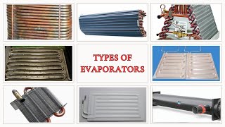 Types of Evaporators  VCRS  RampAC [upl. by Yffub648]