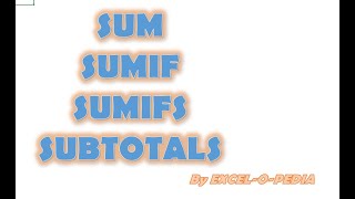 MS EXCEL  SUM SUMIF SUMIFS amp SUBTOTAL  Simply explained  Excel Function [upl. by Assirolc]