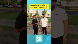 Sizce ilk buluşmada hesabı kim ödemeli❓ilkbuluşma buluşma amed sokakröportajları roportaj [upl. by Jahncke]