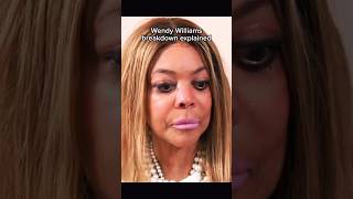 Wendy Williams breakdown explained [upl. by Huskamp]