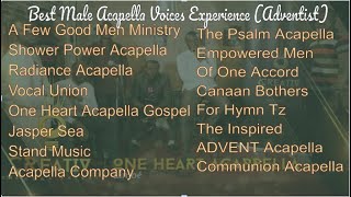 Best SDA Songs Male Acapella Groups Ft AFewGoodMen ShowerPower VocalUnion Company JasperSea ampmore [upl. by Iliram]