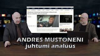 Meediakriitika  Andres Mustonen  süüdlane või tühistatu [upl. by Zannini]