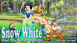 Snow White And The Seven Dwarfs Soundtrack Collection  The best Disney songs ​Playlist 2021 [upl. by Ennylcaj]