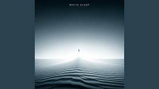 White Sleep Five [upl. by Frodin]