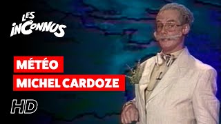 Les Inconnus  La Météo de Michel Cardoze [upl. by Yrrehc244]