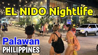 EL NIDO PALAWAN NIGHTLIFE  Night Walking Tour in El Nido’s Town Proper  Philippines [upl. by Ameer]