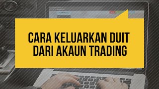 Cara Keluarkan Duit Dari Akaun Trading Dengan Menggunakan RHB Tradesmart [upl. by Llehcar]