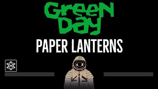 Green Day • Paper Lanterns CC 🎤 Karaoke Instrumental Lyrics [upl. by Enerual217]